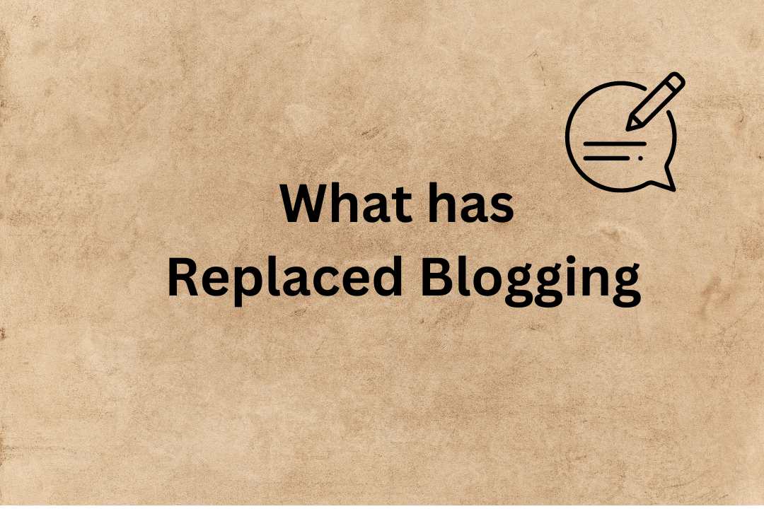 What has replaced blogging